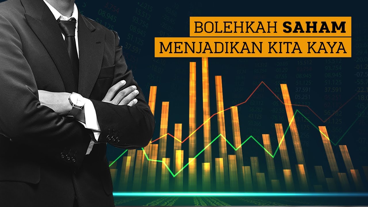 Bolehkah Saham Menjadikan Kita Kaya